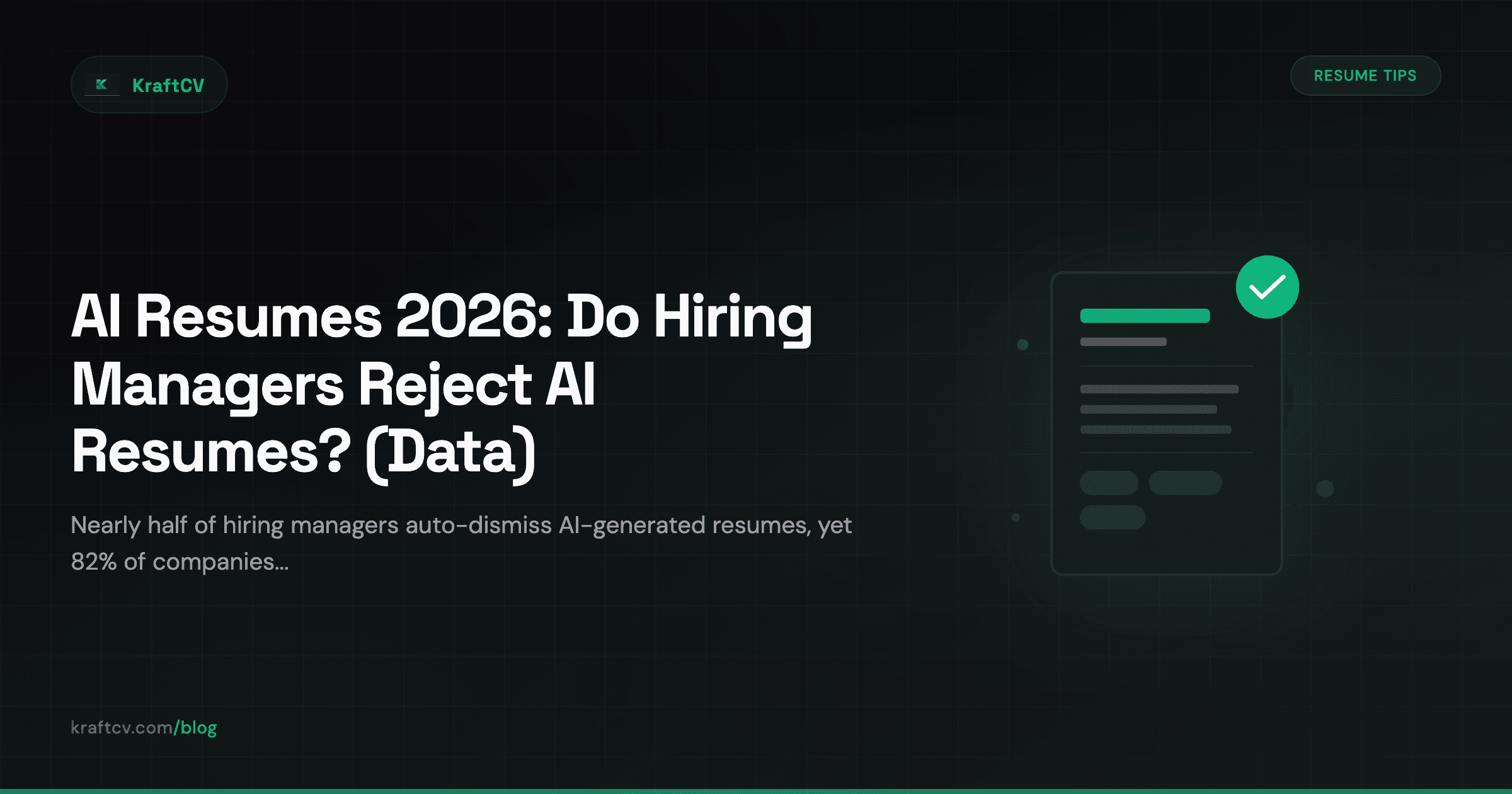 AI Resumes in 2026: What Hiring Managers Really Think (Data from 4,500+ Surveys)