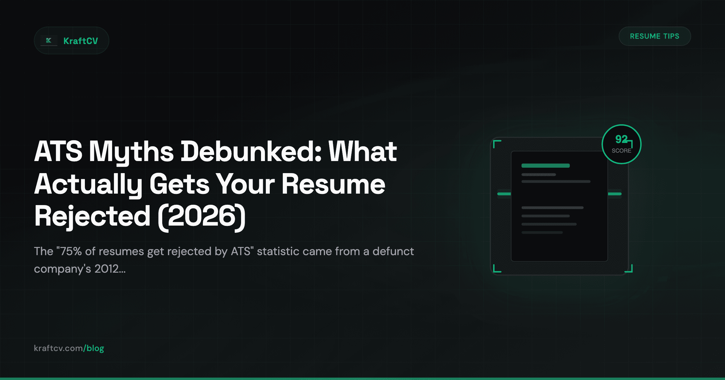 ATS Myths Debunked: What Actually Gets Your Resume Rejected (2026)